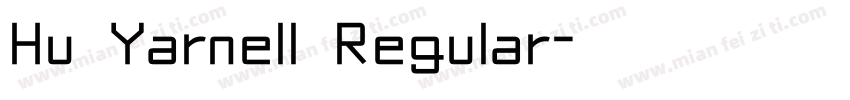 Hu Yarnell Regular字体转换